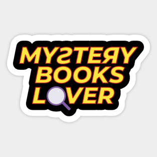 Mystery Books lover Sticker